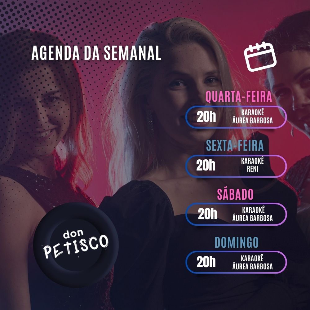 Agenda Semanal Don Petisco karaokê